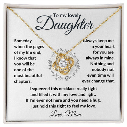 "To my Lovely Daughter" Love Mom